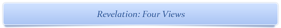Revelation: Four Views