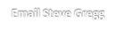 Email Steve Gregg