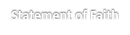 Statement of Faith